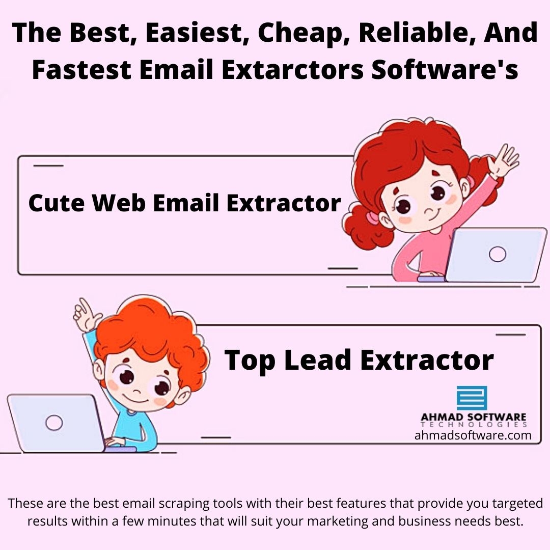 The Best, Cheapest, Most Used, and Reliable Email Extractors