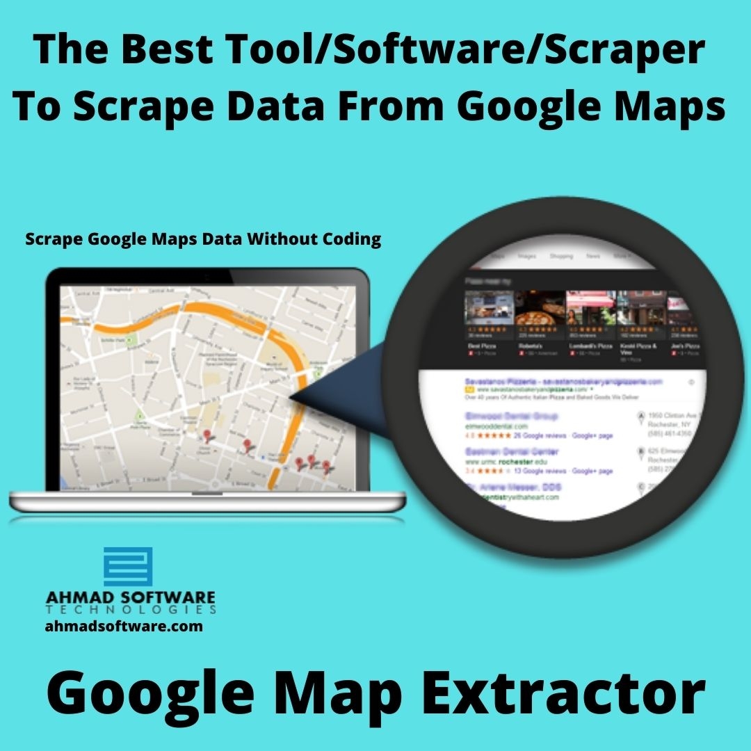 The Best Tool/Software To Scrape Data From Google Maps Without Coding