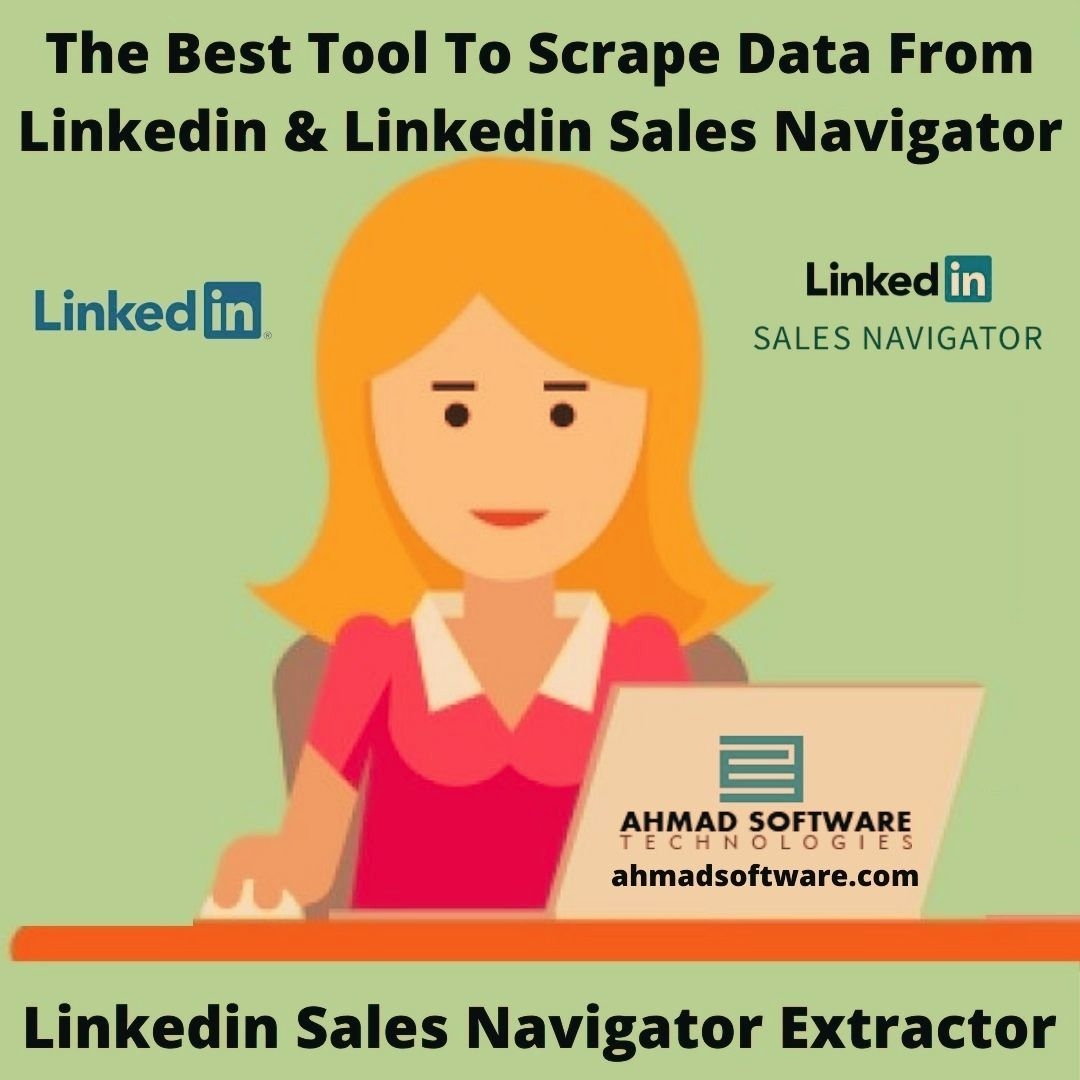 The Best Tool To Scrape Data From Linkedin & Linkedin Sales Navigator