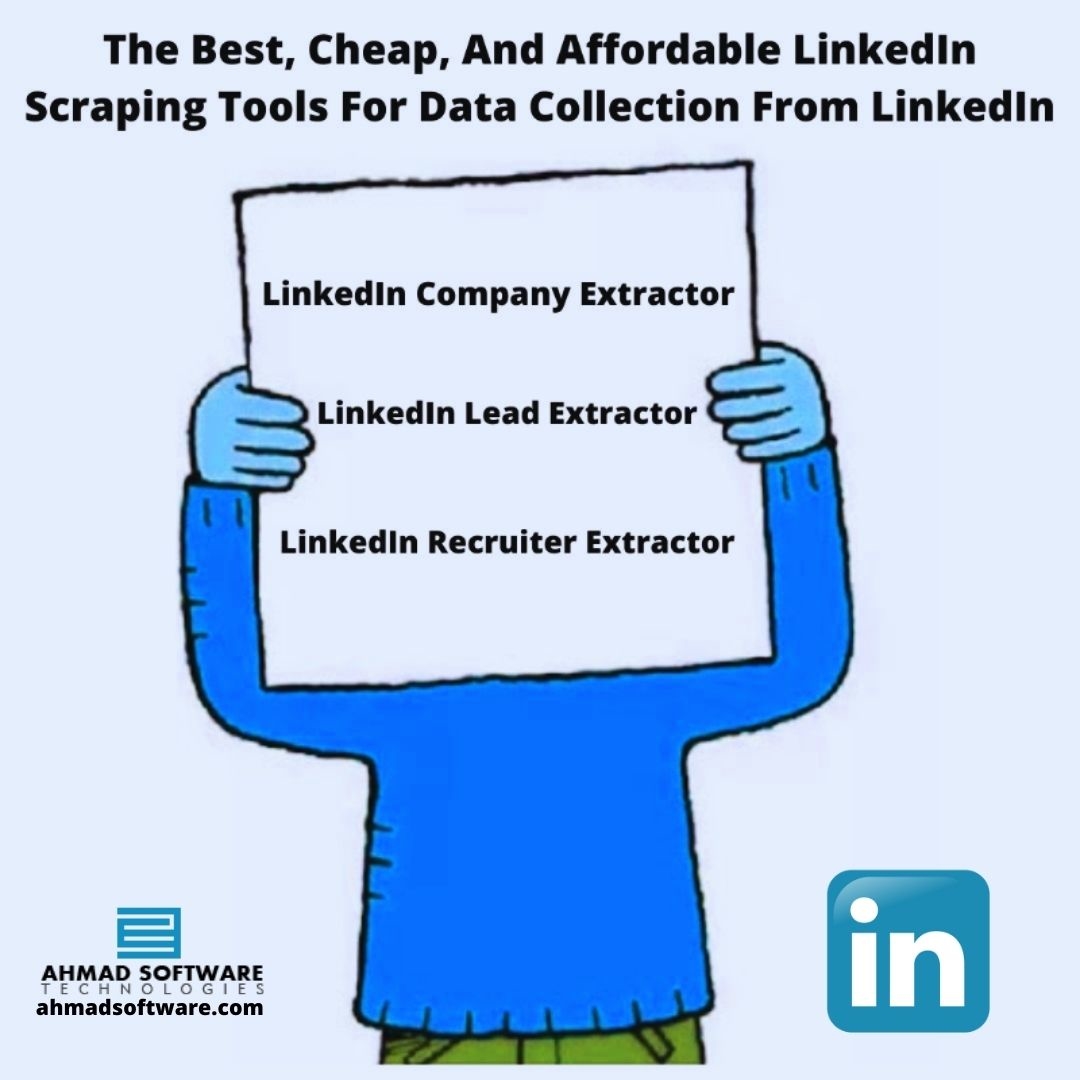 The Best, Cheapest, And Easiest Tools For LinkedIn Scraping