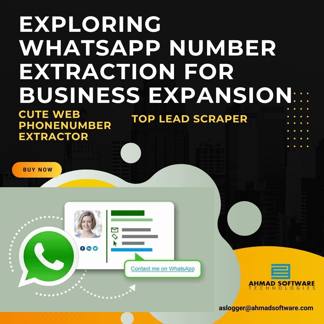 Exploring WhatsApp Number Extraction For Business Expansion