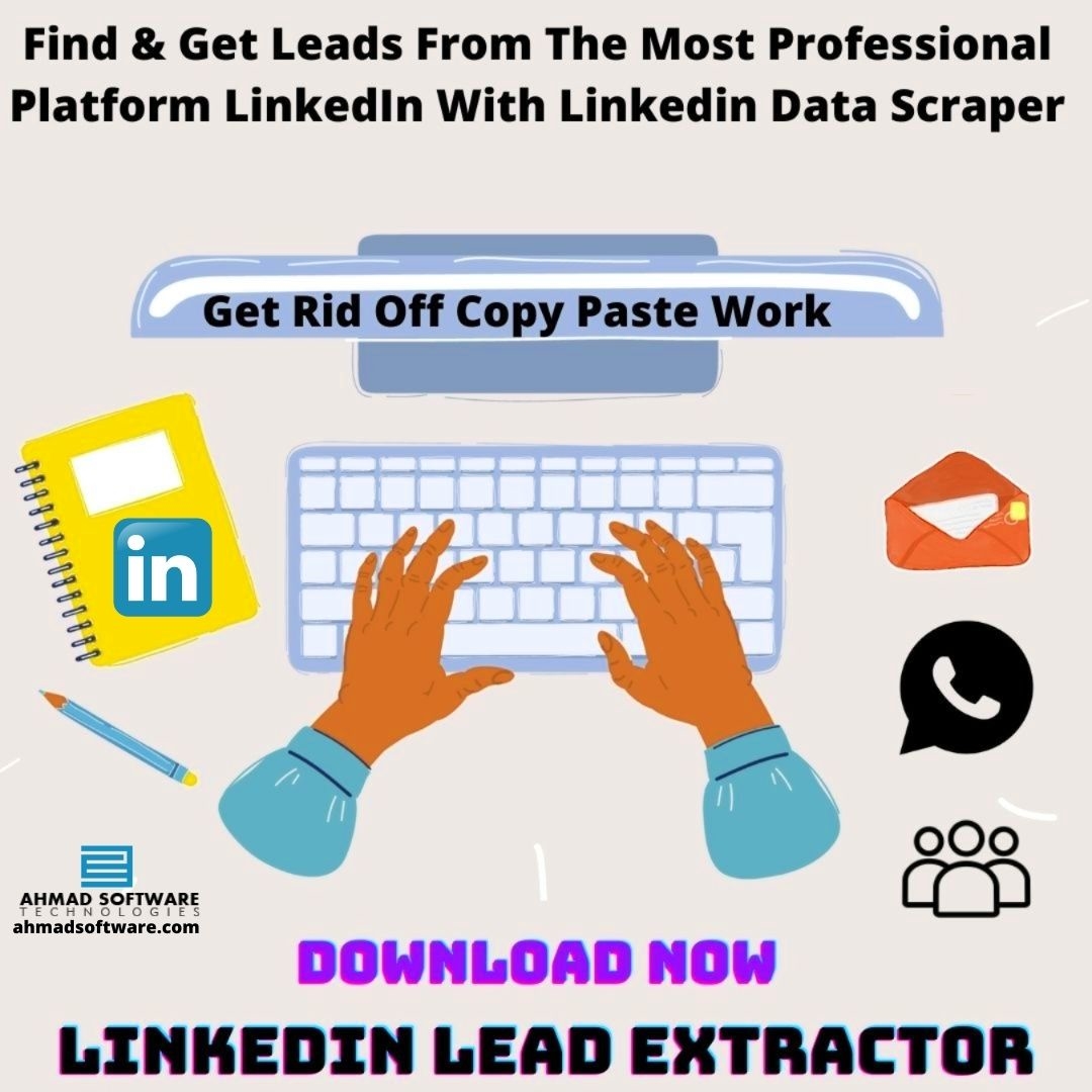 Find & Get Leads From The Most Professional Platform LinkedIn With Linkedin Scraper