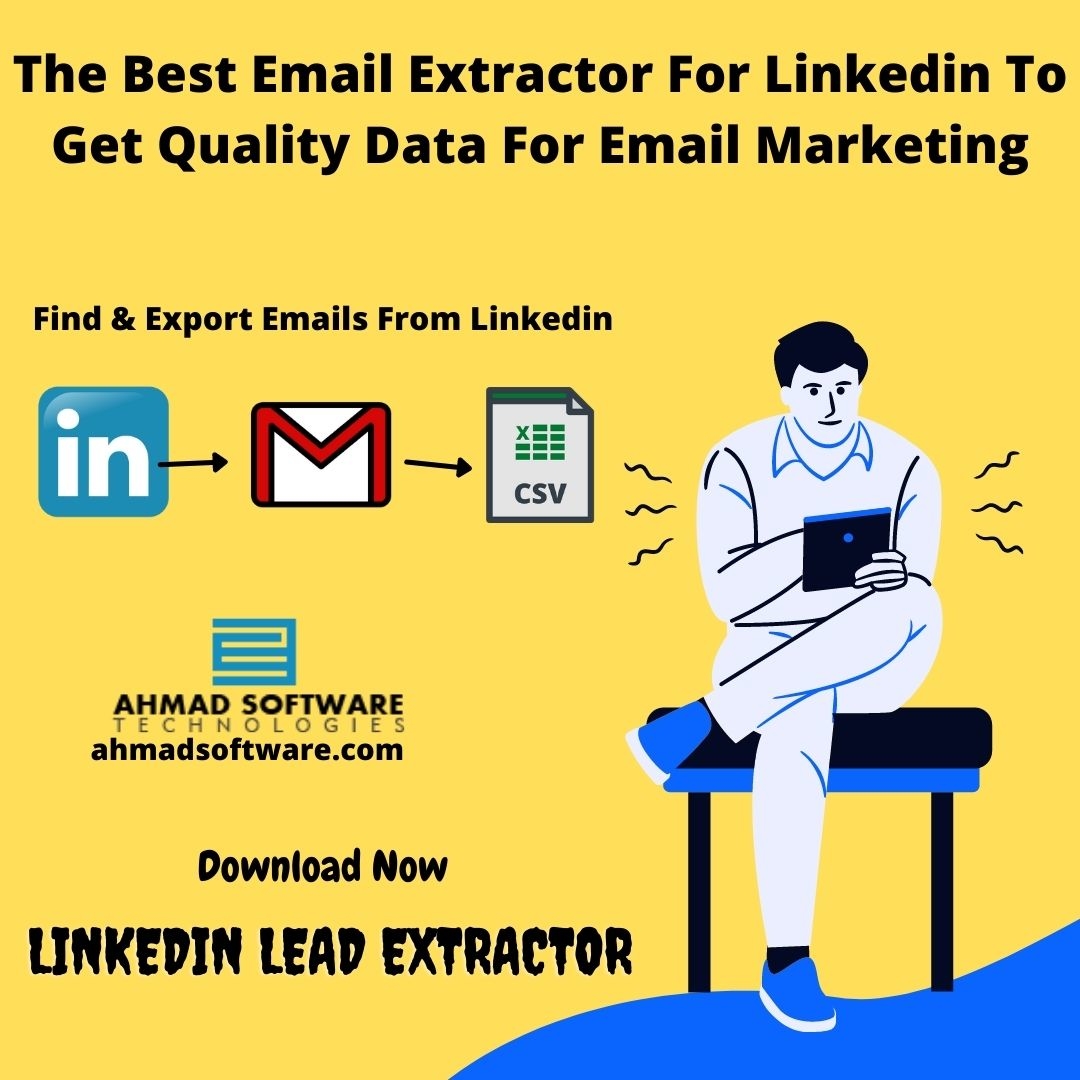 The Best Email Extractor For Linkedin To Get Quality Data For Email Marketing
