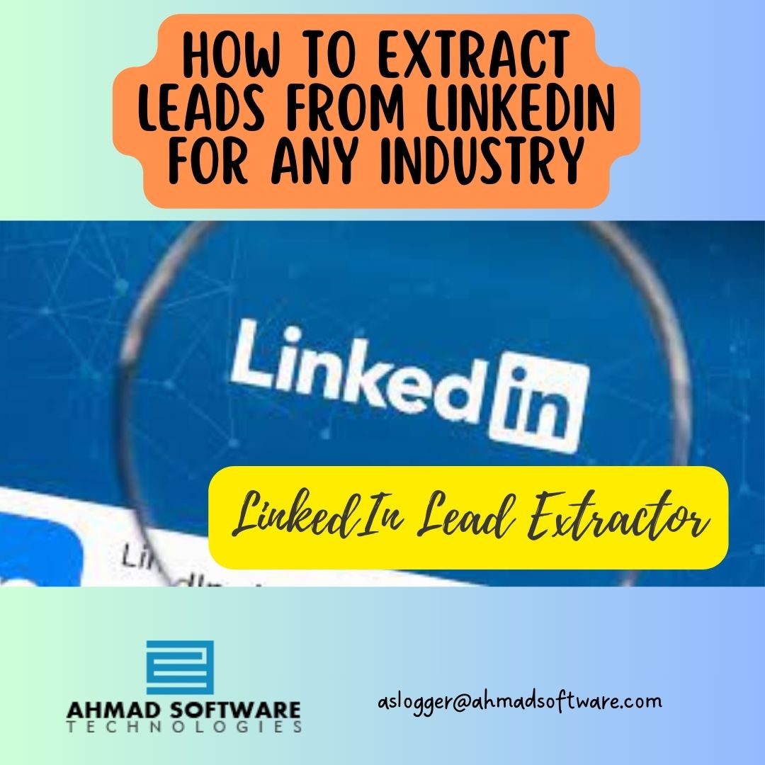 How To Extract Leads From Linkedin For Any Industry?