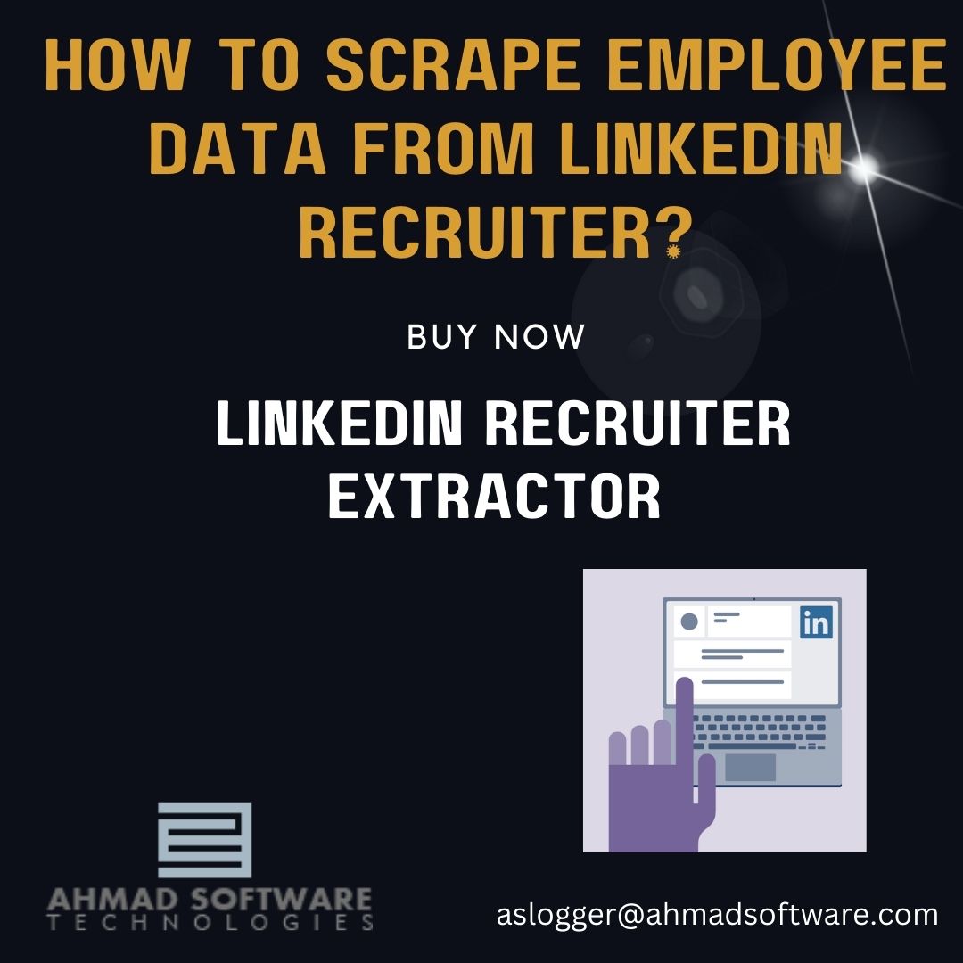 How To Scrape Employee Data From LinkedIn Recruiter?