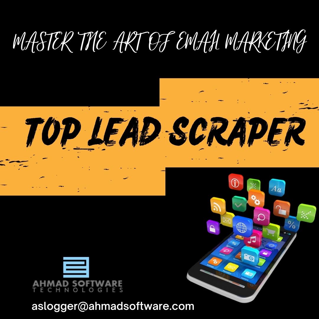 Master The Art Of Email Marketing: Leverage Top Lead Scraper For Success