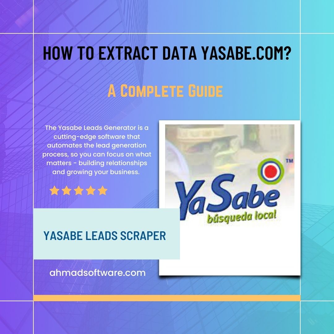 No Waste Time – Extract Data From Yasabe.com In Minutes