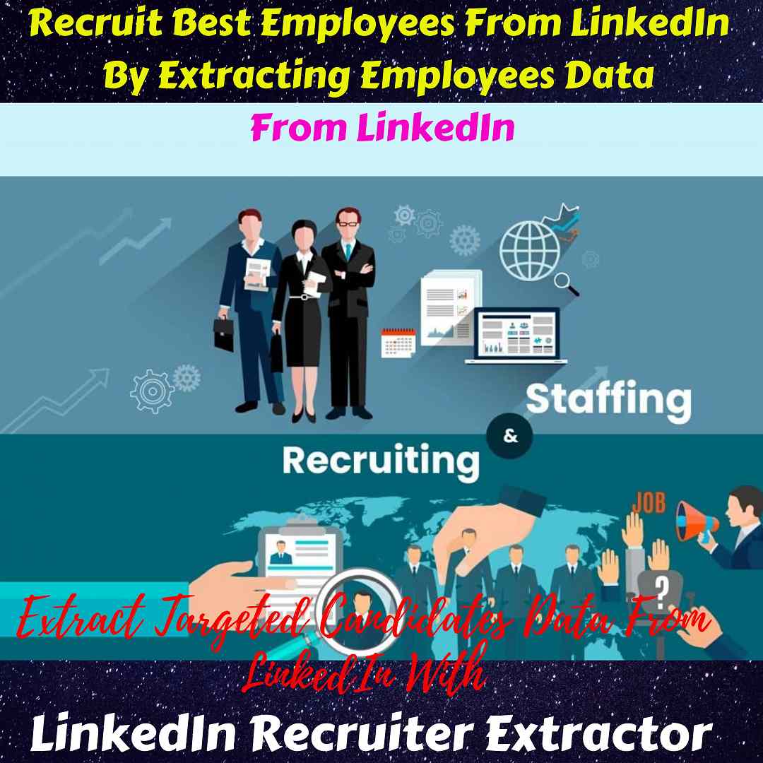 LinkedIn Recruiter extractor - Recruit employees from LinkedIn