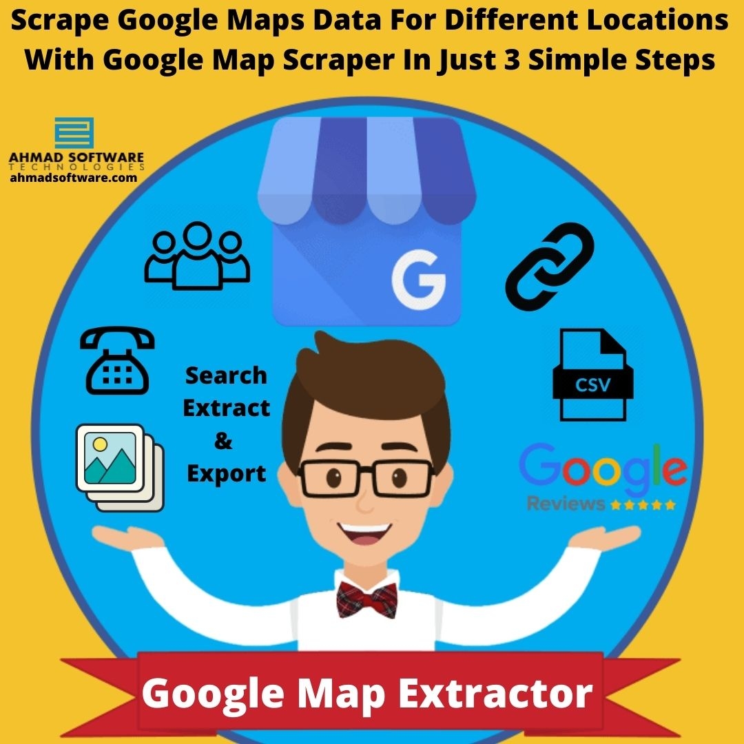Scrape Google Maps Data For Different Locations With Google Map Extractor