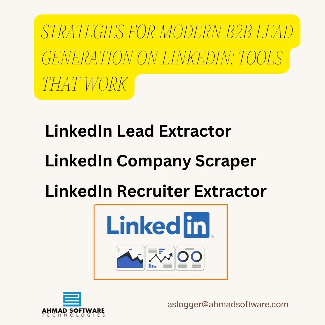 Strategies For Modern B2b Lead Generation On LinkedIn: Tools That Work
