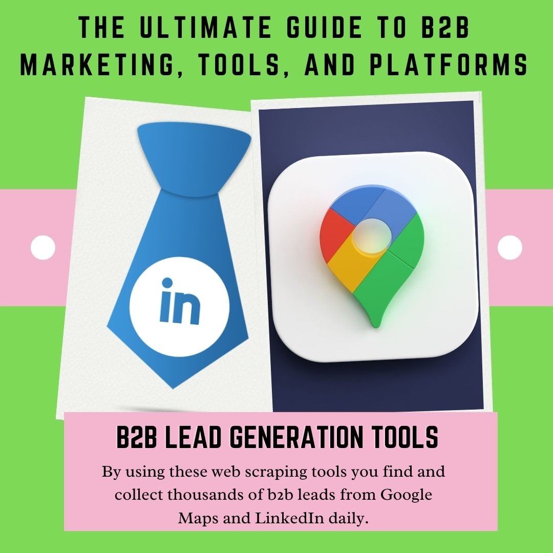 The Best B2B Lead Generation Tools And Sites To Get B2B Leads