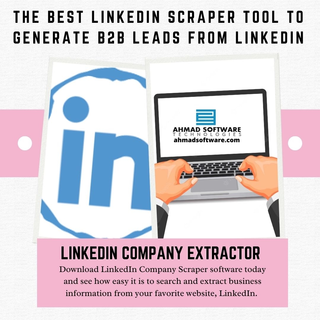 The Best LinkedIn Scraper To Generate B2B Leads From LinkedIn