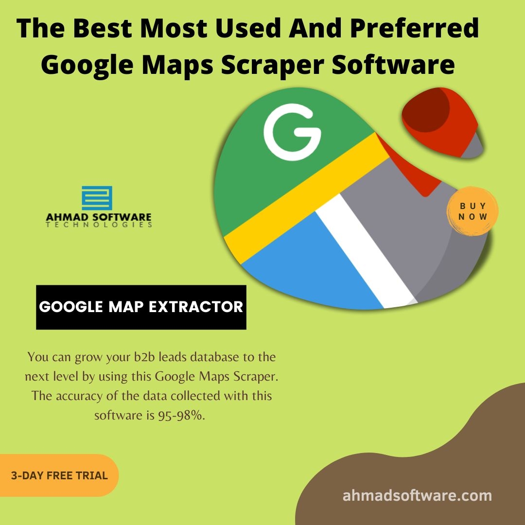The Best Most Used And Preferred Google Maps Scraper Software