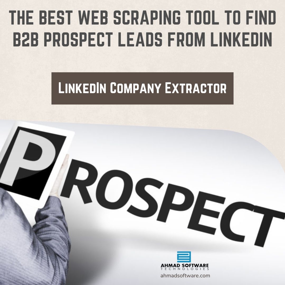 The Best Tool To Find B2B Prospects Data From LinkedIn