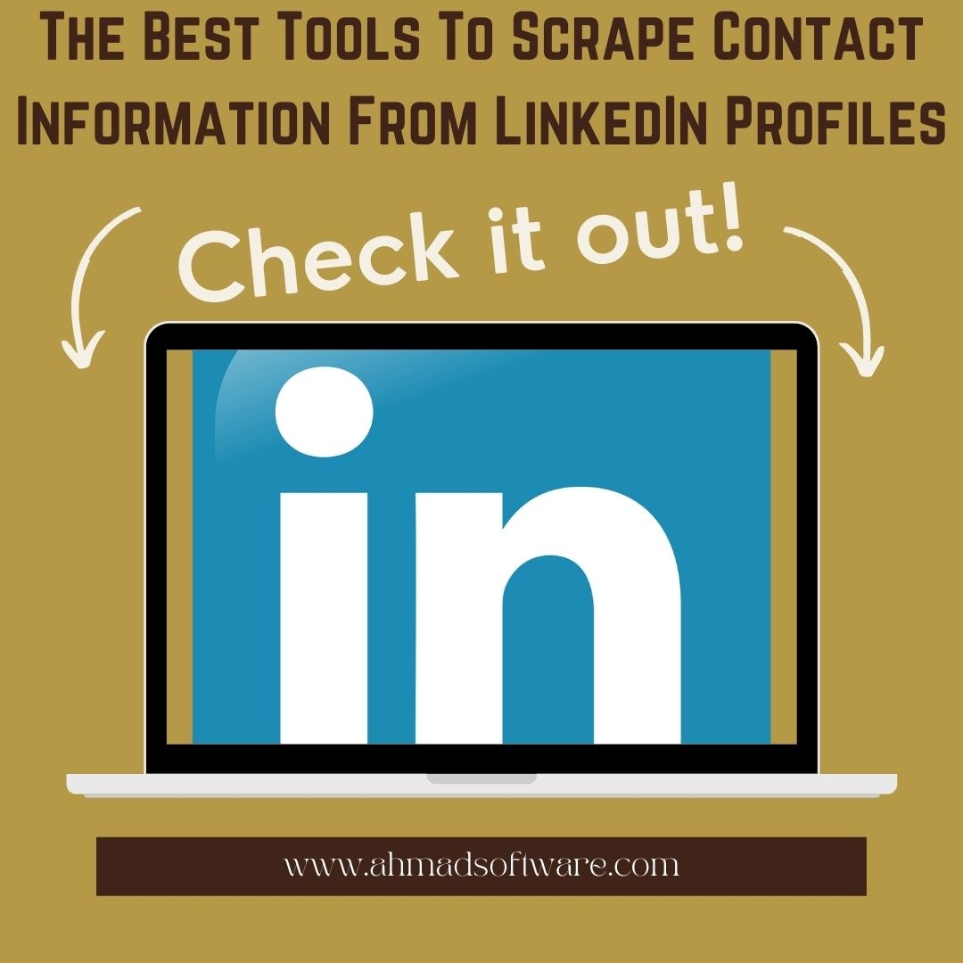 The Best Tools To Scrape And Download LinkedIn Profiles Data