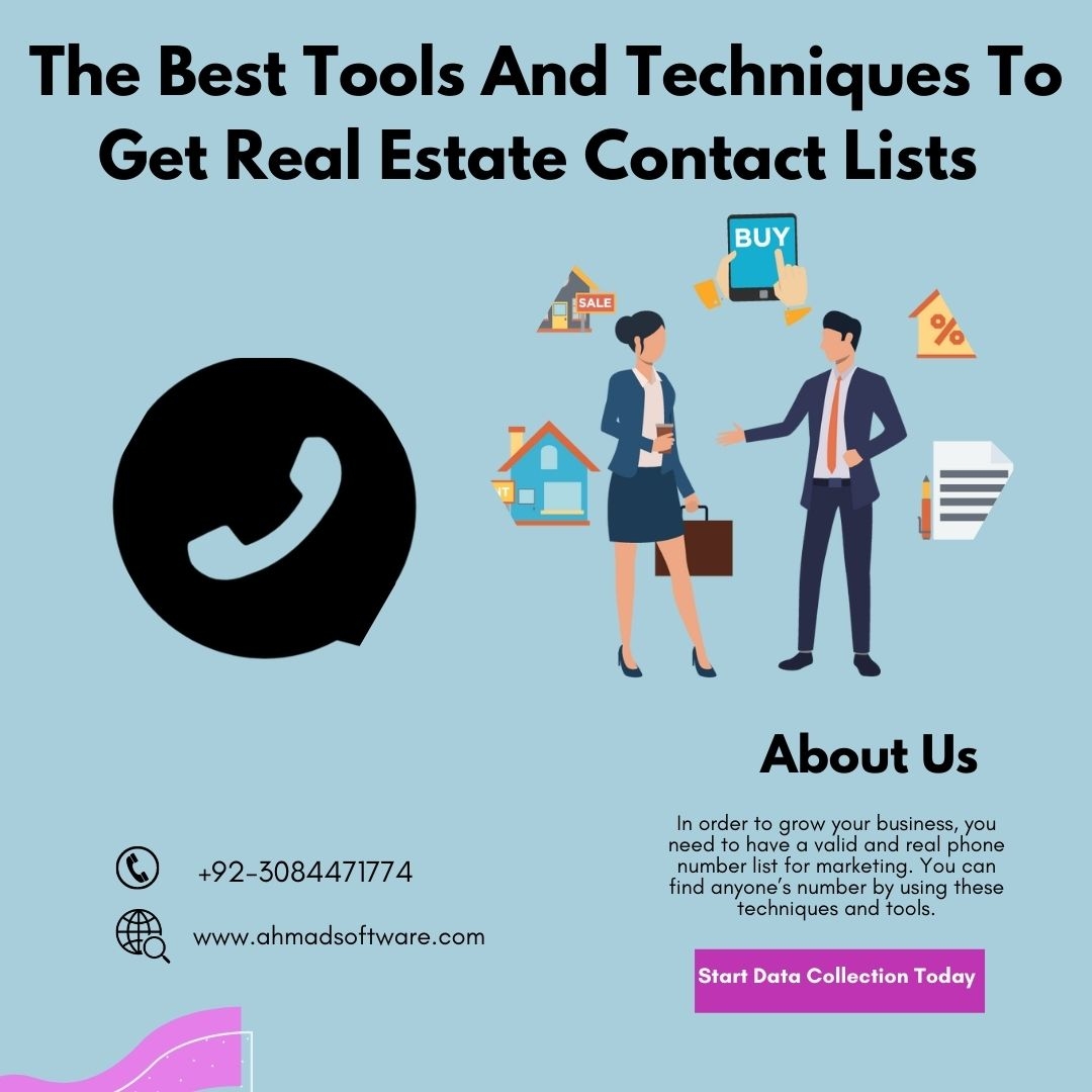 The Best Tools And Techniques To Get Real Estate Contact Lists 