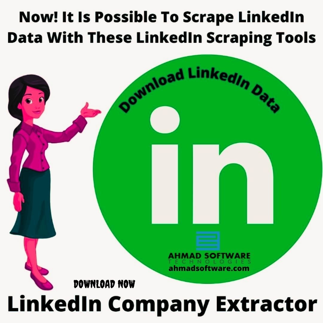 LinkedIn Scraping Tools Make Data Scraping From LinkedIn Possible