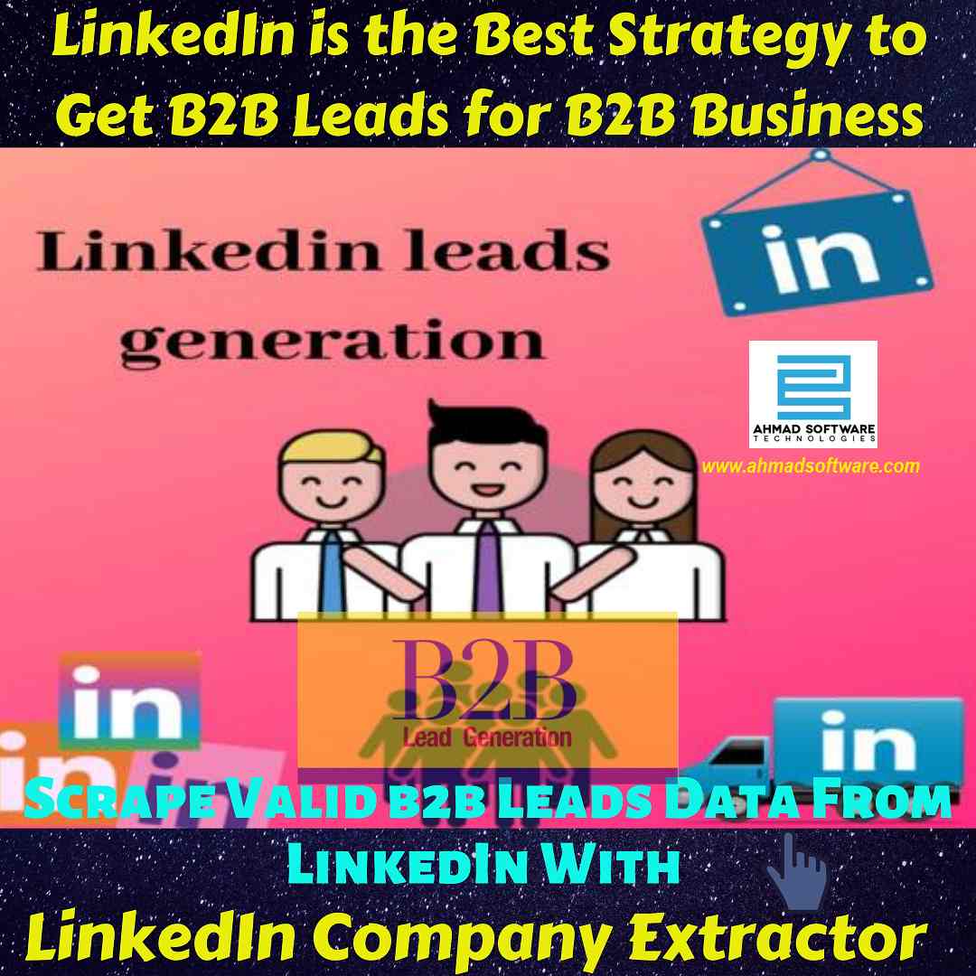 LinkedIn is the best strategy to get B2B Leads for b2b business